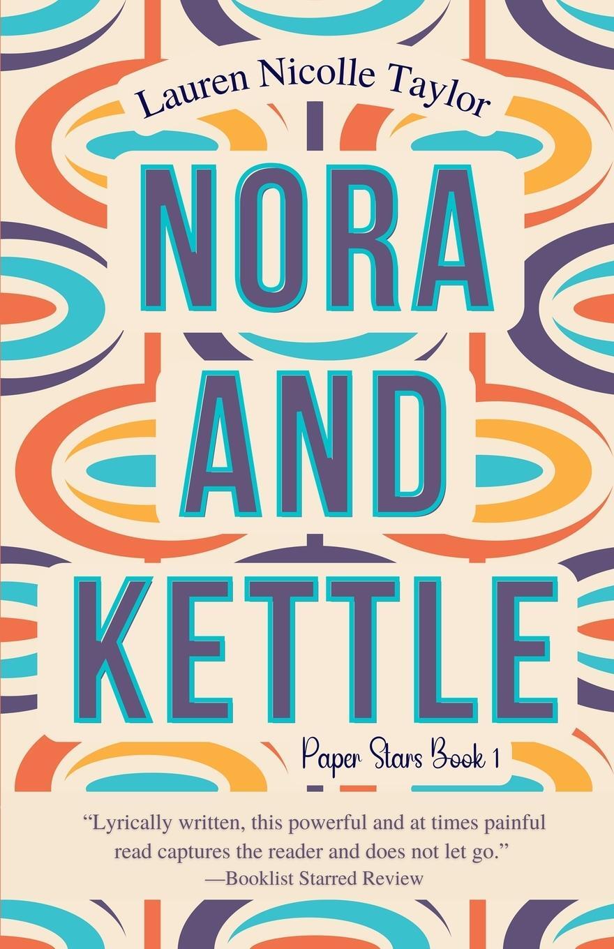 Cover: 9781958109106 | Nora and Kettle | Lauren Nicolle Taylor | Taschenbuch | Paperback