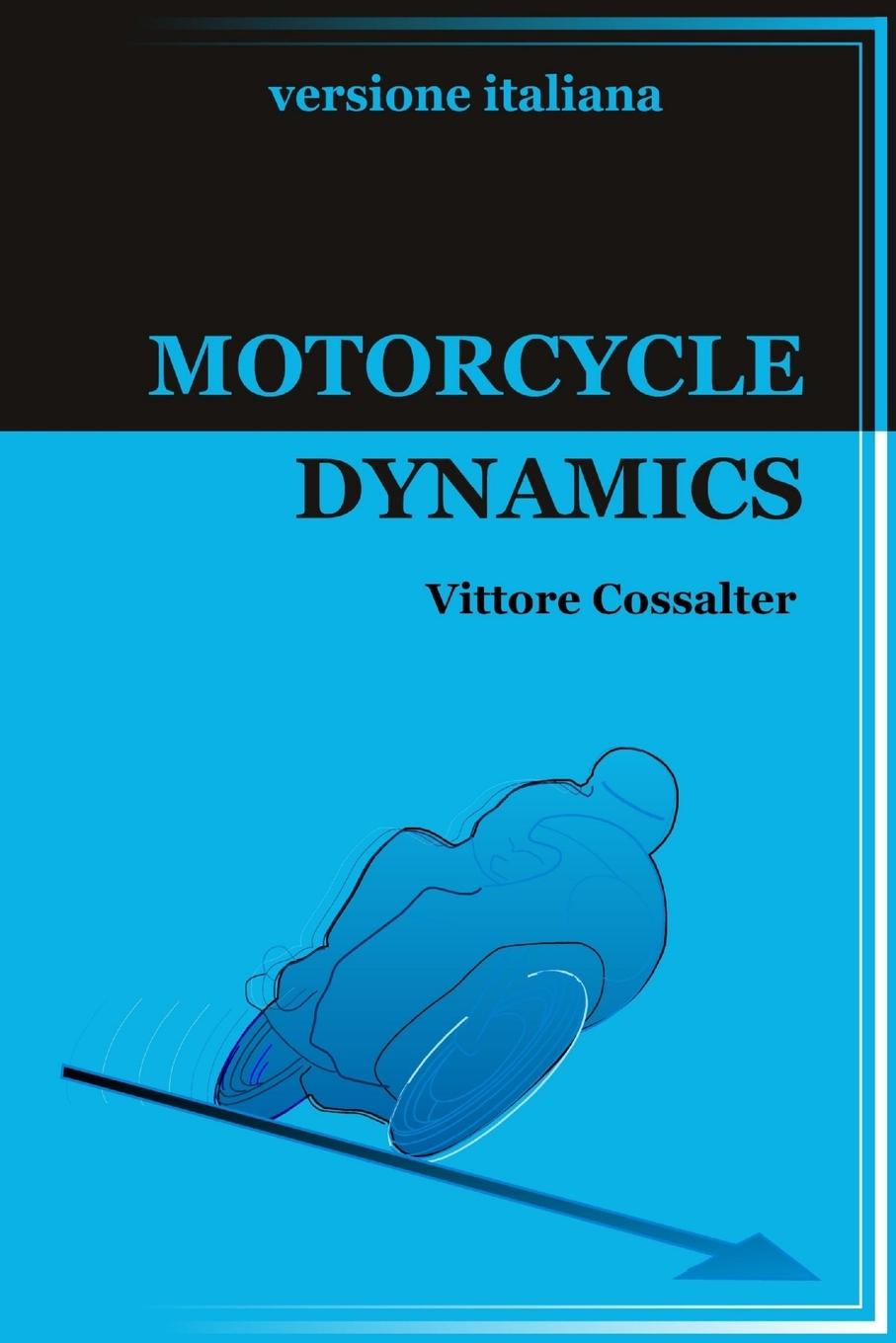 Cover: 9781326079345 | Motorcycle Dynamics-versione italiana- | Vittore Cossalter | Buch