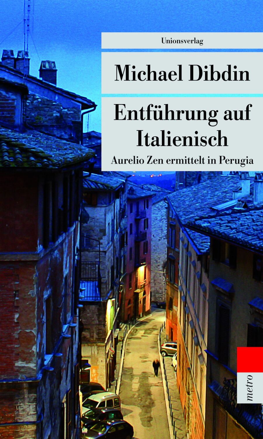 Cover: 9783293207301 | Entführung auf Italienisch | Aurelio Zen ermittelt in Perugia | Dibdin