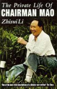 Cover: 9780099648819 | Private Life Of Chairman Mao | The Memoirs of Mao's Personal Physician