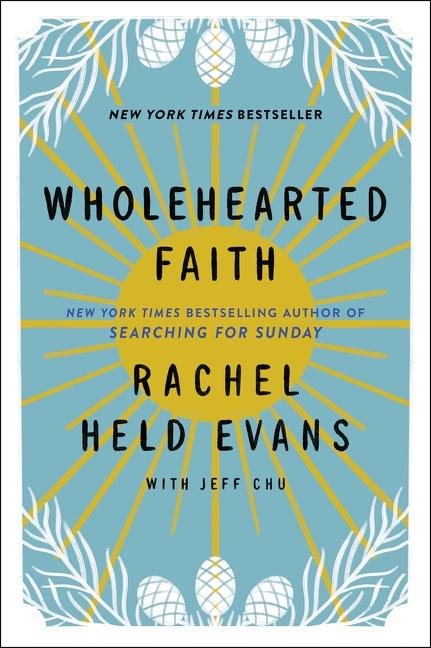 Cover: 9780062894489 | Wholehearted Faith | Jeff Chu (u. a.) | Taschenbuch | Englisch | 2023