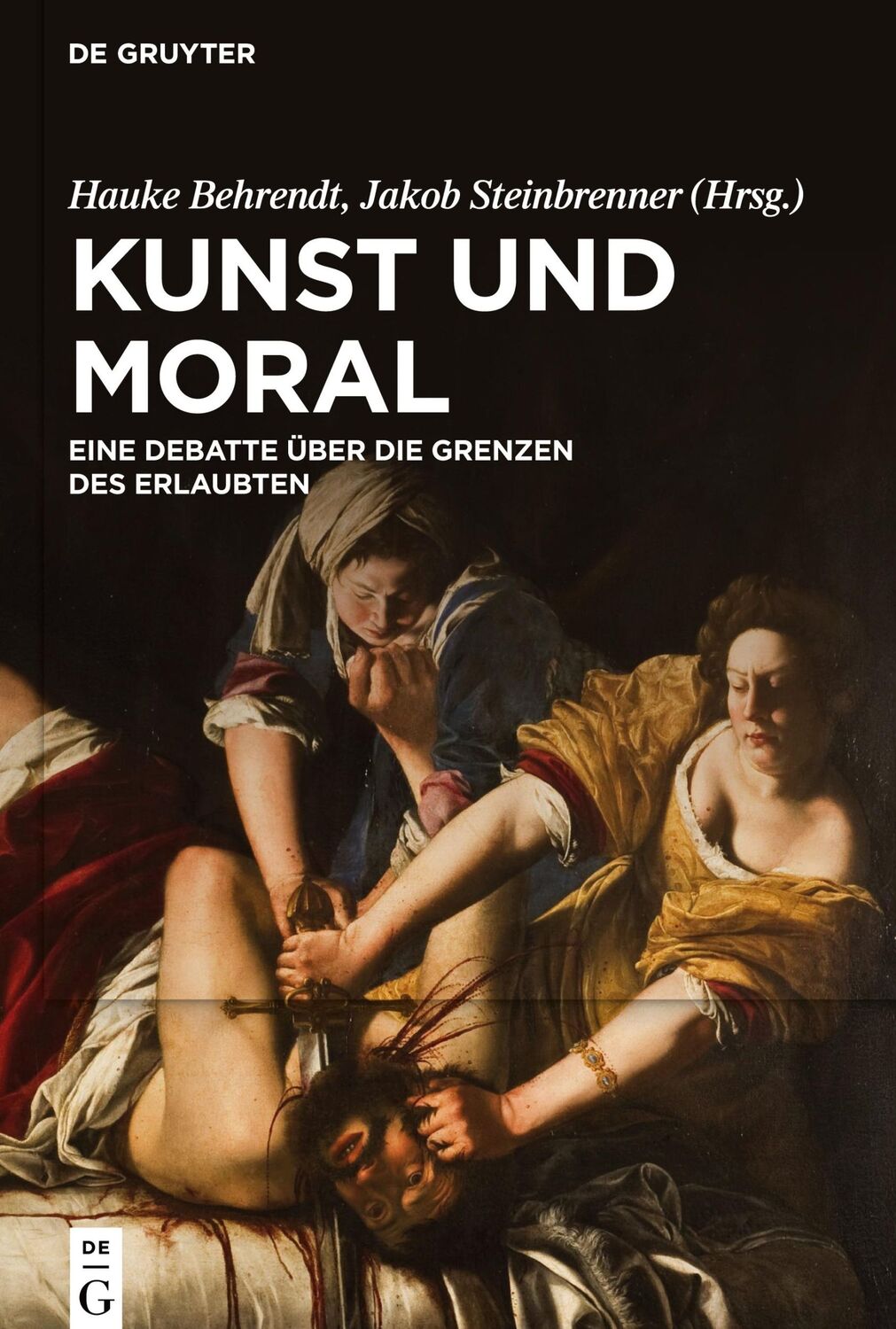 Cover: 9783110736762 | Kunst und Moral | Eine Debatte über die Grenzen des Erlaubten | Buch