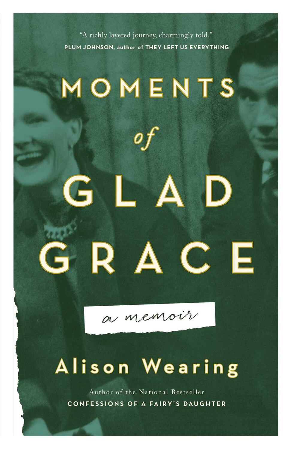 Cover: 9781770415133 | Moments of Glad Grace | A Memoir | Alison Wearing | Taschenbuch | 2020