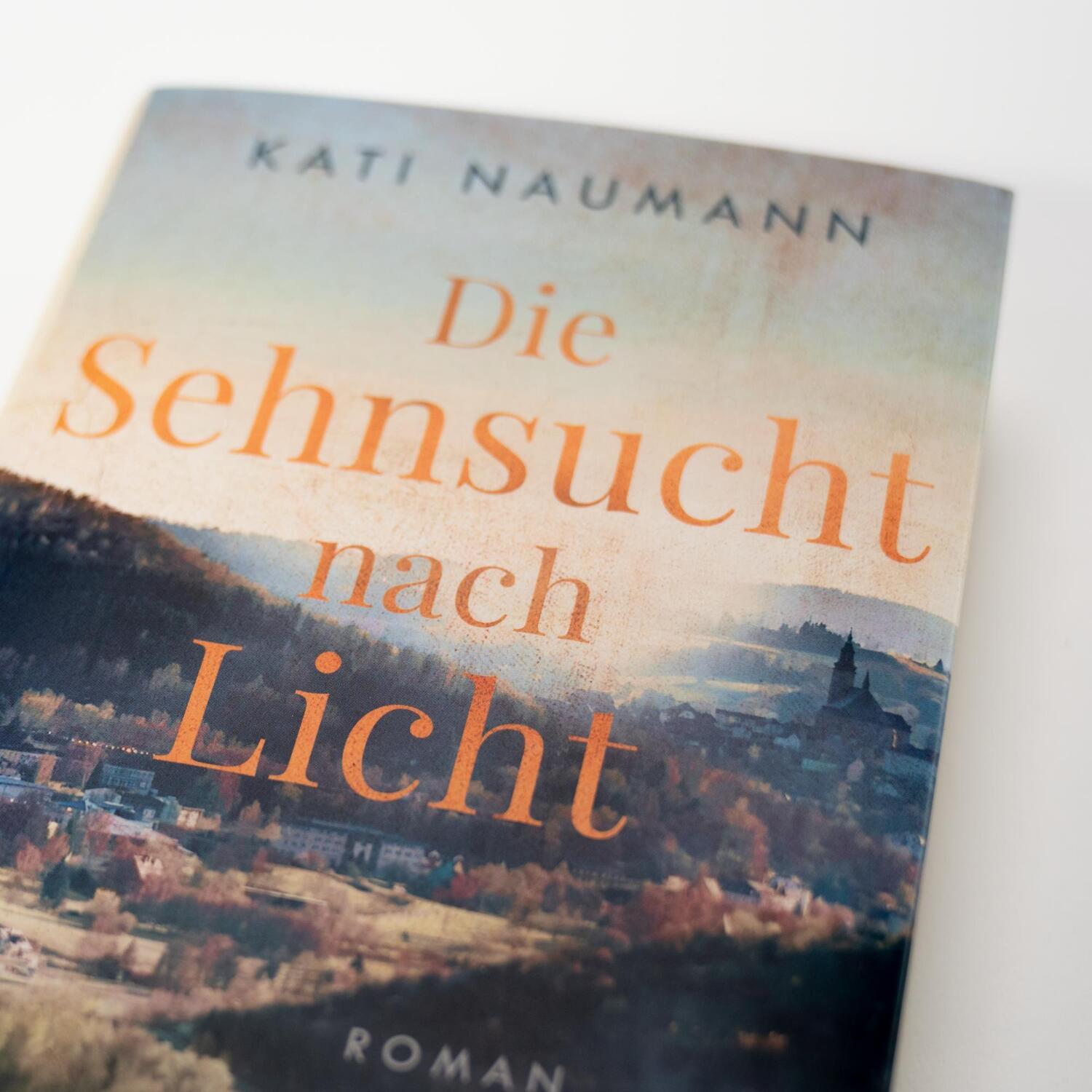 Bild: 9783365001172 | Die Sehnsucht nach Licht | Kati Naumann | Buch | 416 S. | Deutsch