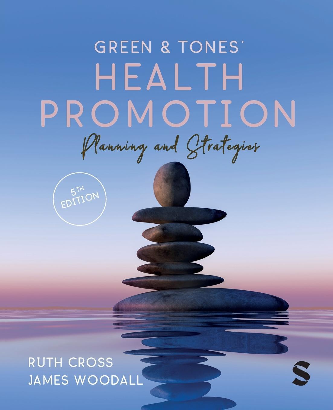 Cover: 9781529770599 | Green &amp; Tones' Health Promotion | James Woodall | Taschenbuch | 2024