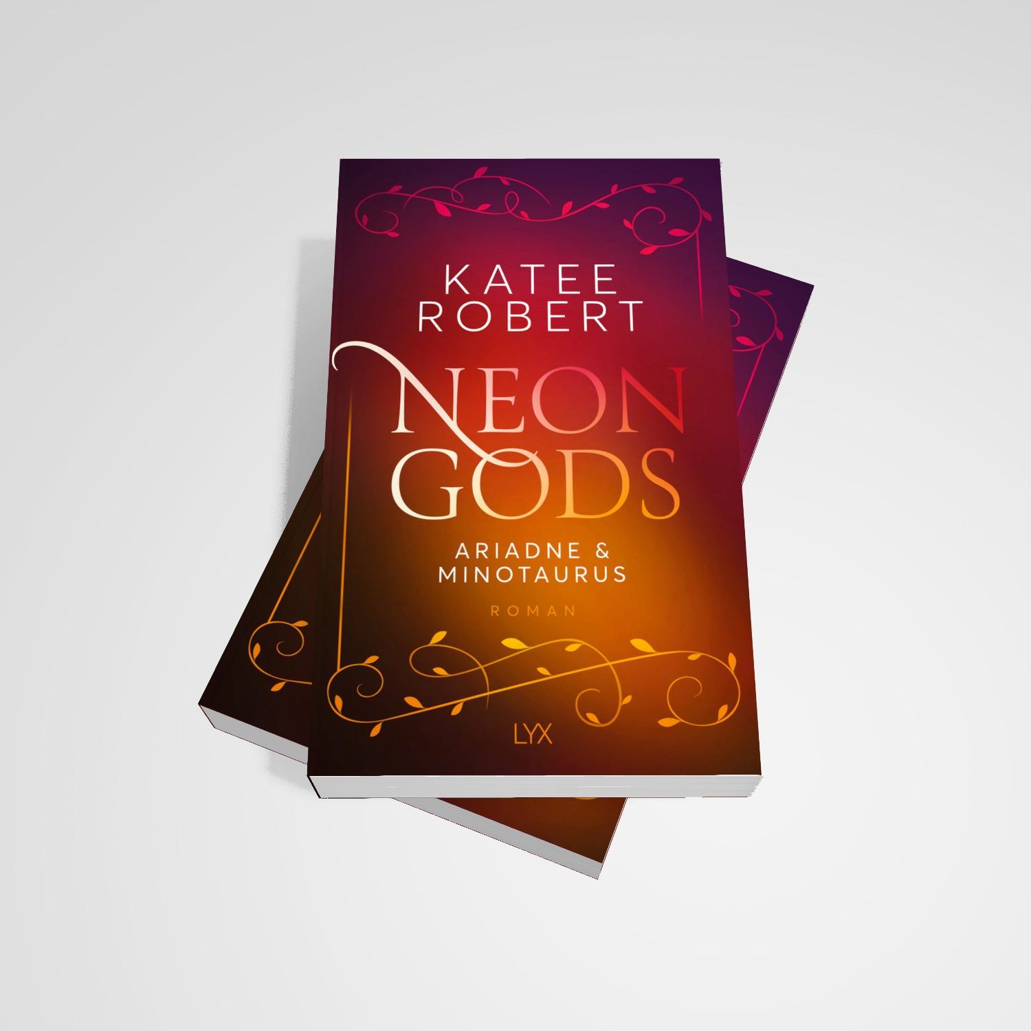 Bild: 9783736323537 | Neon Gods - Ariadne &amp; Minotaurus | Katee Robert | Taschenbuch | 368 S.