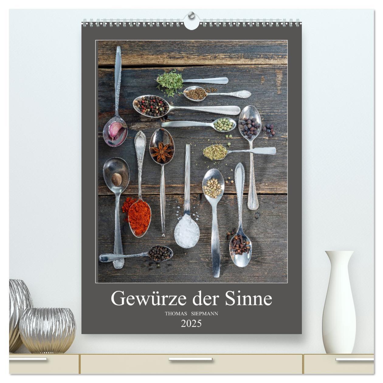 Cover: 9783435951444 | Gewürze der Sinne (hochwertiger Premium Wandkalender 2025 DIN A2...