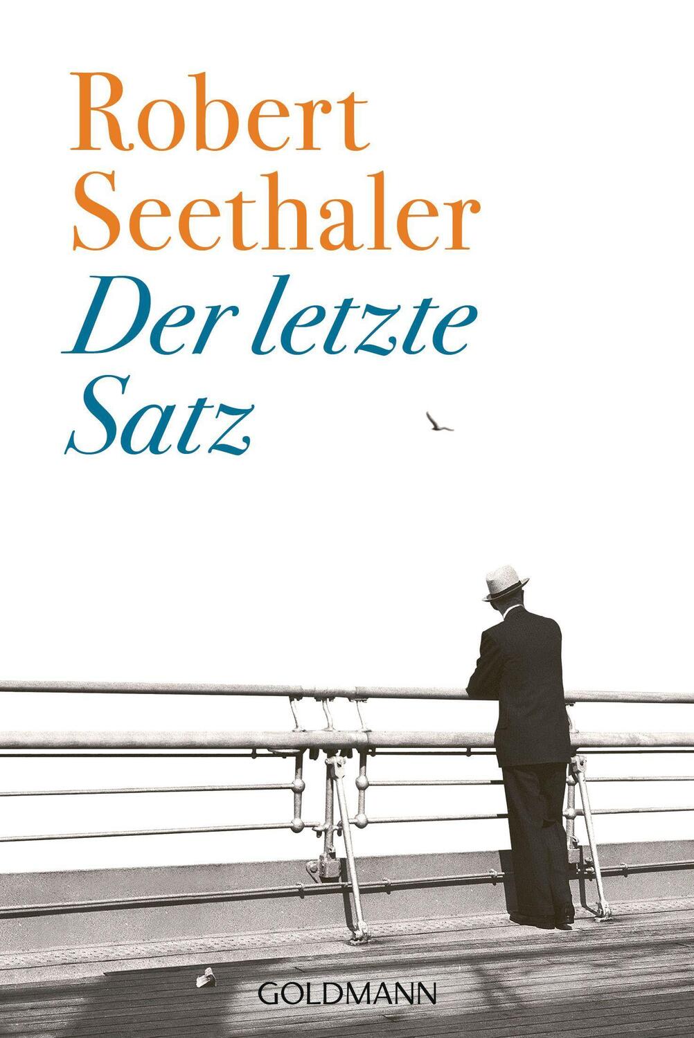 Cover: 9783442493104 | Der letzte Satz | Roman | Robert Seethaler | Taschenbuch | Deutsch