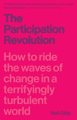 Cover: 9781785630552 | The Participation Revolution | Neil Gibb | Taschenbuch | Englisch