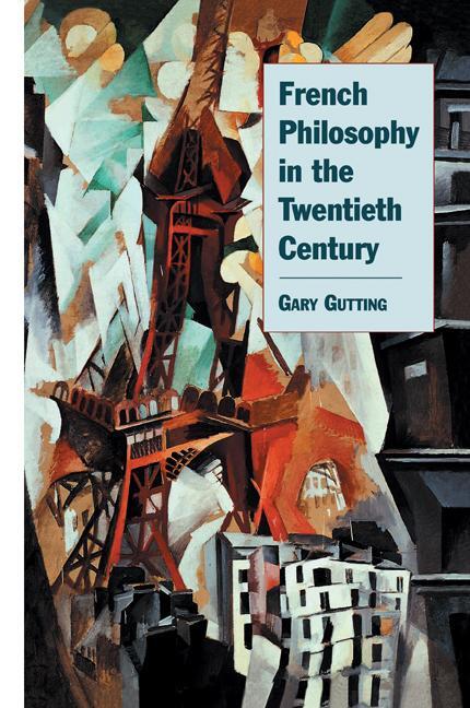 Cover: 9780521665599 | French Philosophy in the Twentieth Century | Gary Gutting | Buch