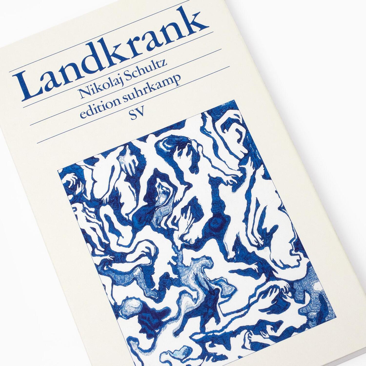 Bild: 9783518029886 | Landkrank | Nikolaj Schultz | Taschenbuch | edition suhrkamp | 122 S.