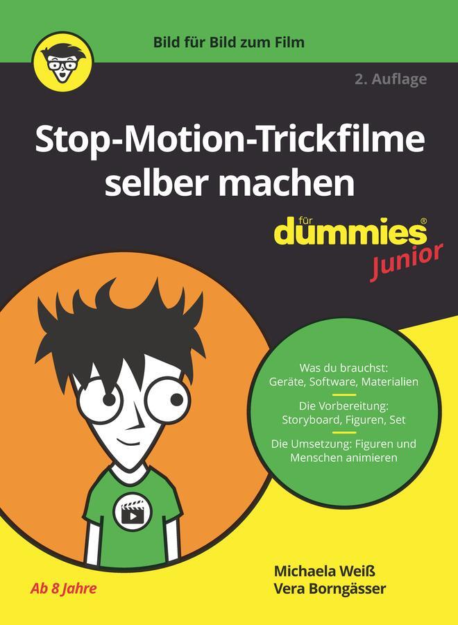 Cover: 9783527720439 | Stop-Motion-Trickfilme selber machen für Dummies Junior | Weiß (u. a.)