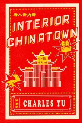 Cover: 9781787702578 | Interior Chinatown: WINNER OF THE NATIONAL BOOK AWARD 2020 | Yu | Buch