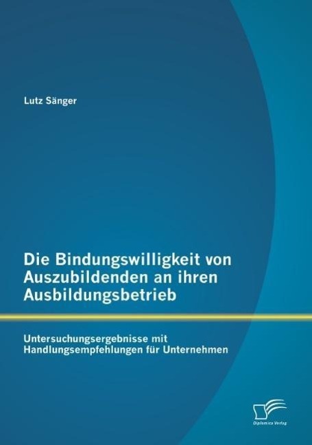 Cover: 9783842887954 | Die Bindungswilligkeit von Auszubildenden an ihren...