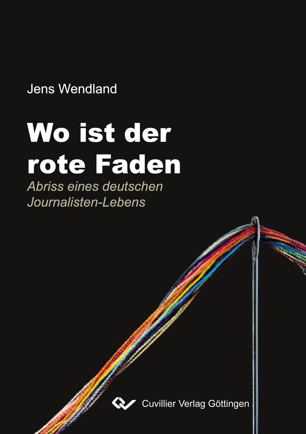 Cover: 9783736979635 | Wo ist der rote Faden | Jens Wendland | Taschenbuch | Paperback | 2024