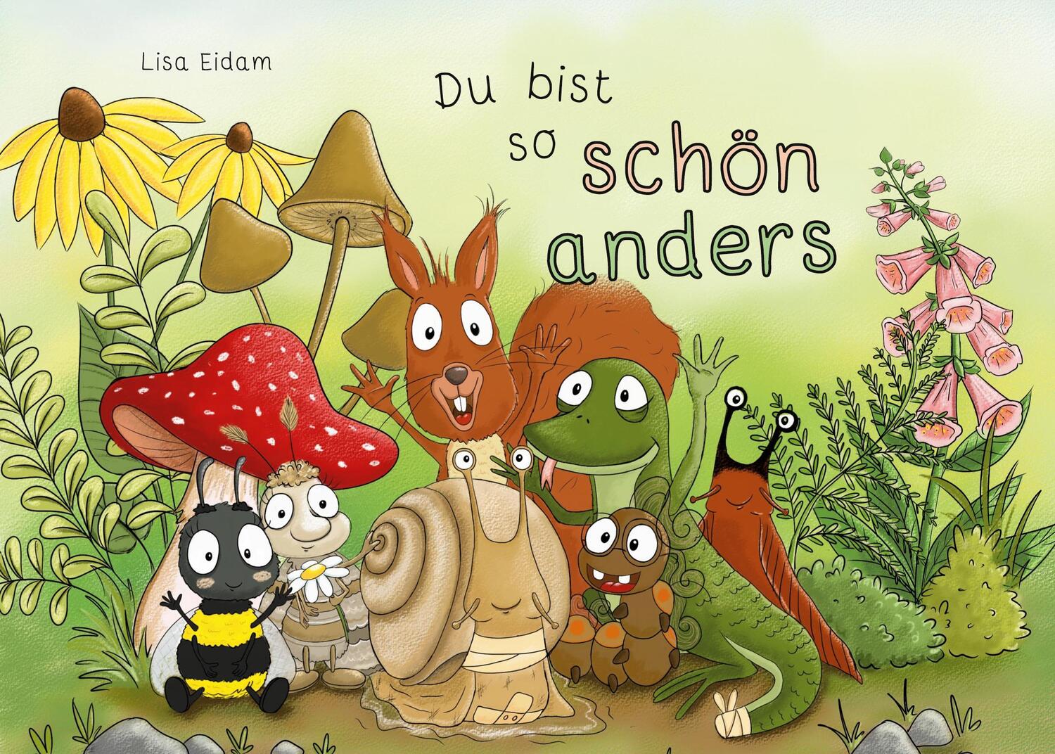 Cover: 9783759750006 | Du bist so schön anders | Lisa Eidam | Taschenbuch | Paperback | 34 S.