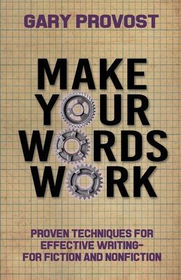 Cover: 9781952979934 | Make Your Words Work | Gary Provost | Taschenbuch | Englisch | 2020