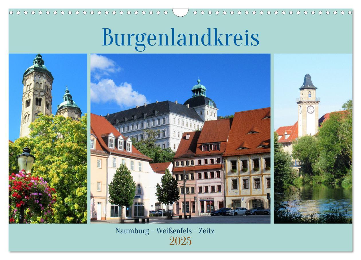 Cover: 9783383856617 | Burgenlandkreis - Naumburg, Weißenfels, Zeitz (Wandkalender 2025...