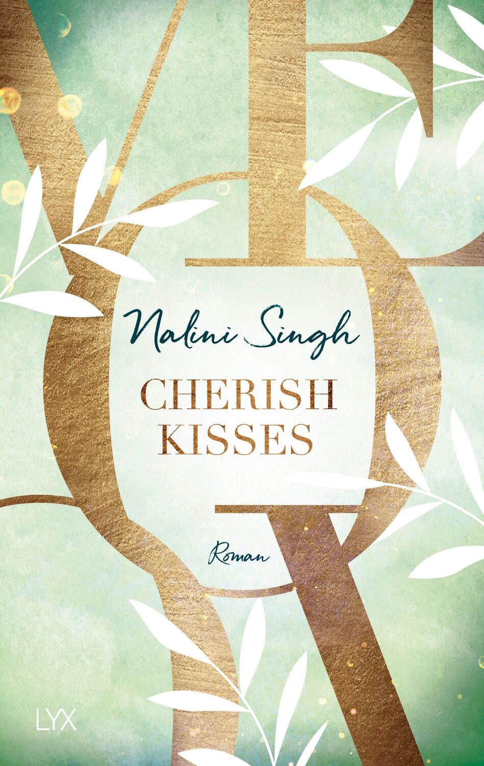 Cover: 9783736313613 | Cherish Kisses | Nalini Singh | Taschenbuch | Hard Play | 416 S. | LYX