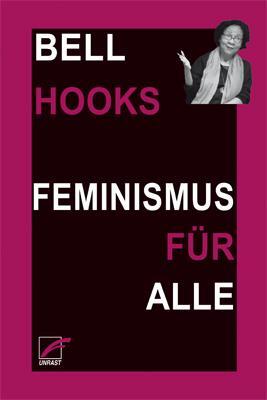 Cover: 9783897713376 | Feminismus für alle | Bell Hooks | Taschenbuch | 148 S. | Deutsch