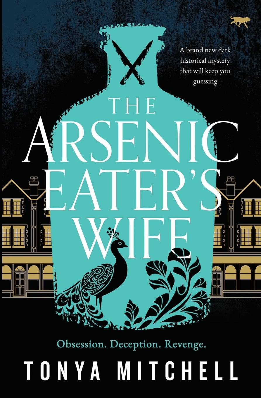 Cover: 9781916978263 | The Arsenic Eater's Wife | Tonya Mitchell | Taschenbuch | Englisch