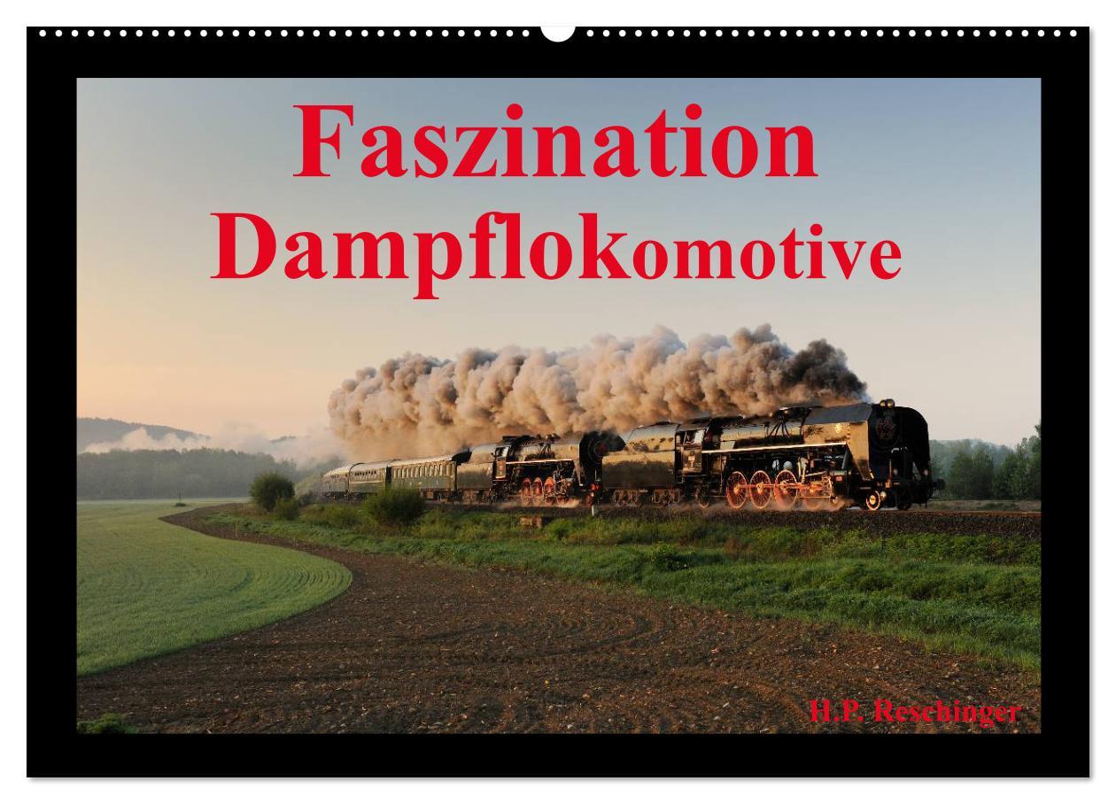 Cover: 9783435638208 | Faszination Dampflokomotive (Wandkalender 2025 DIN A2 quer),...