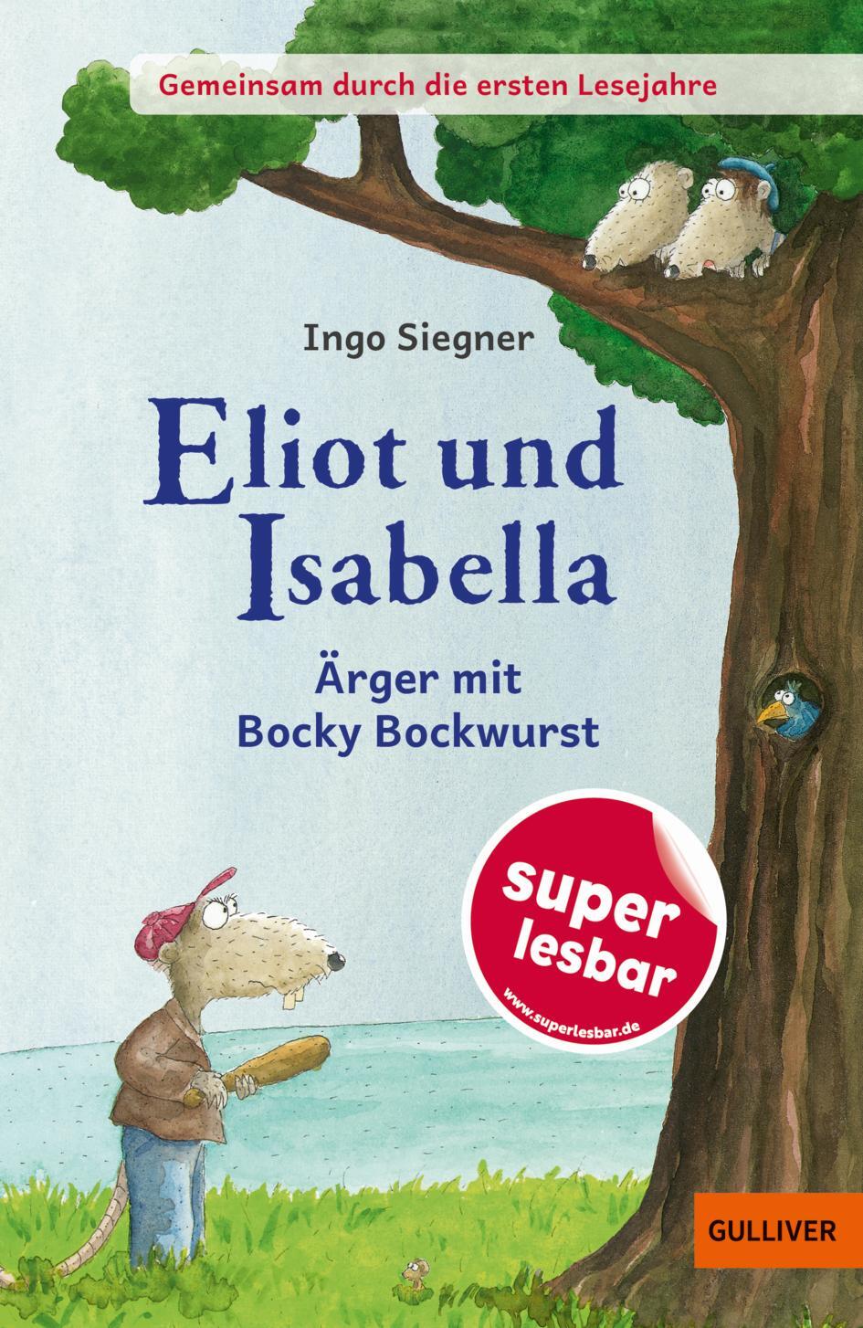 Cover: 9783407813640 | Eliot und Isabella - Ärger mit Bocky Bockwurst | Ingo Siegner | Buch