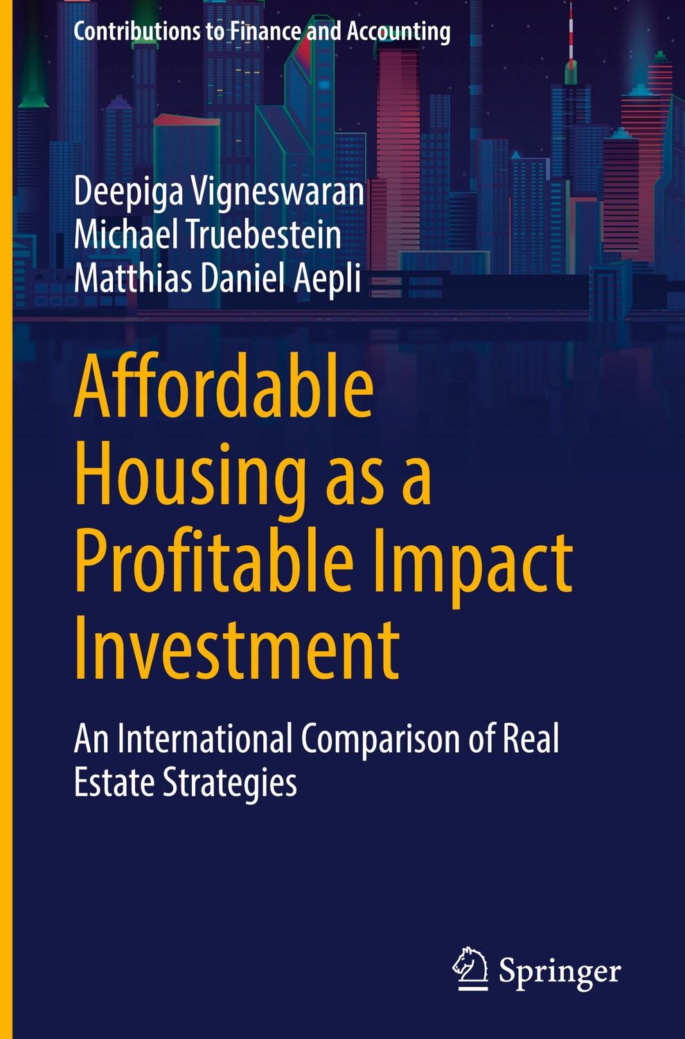 Cover: 9783031070907 | Affordable Housing as a Profitable Impact Investment | Buch | xviii