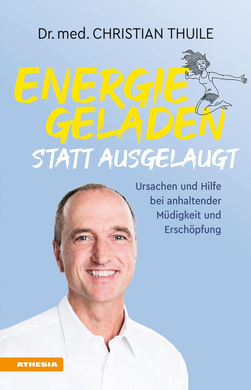 Cover: 9788868395643 | Energiegeladen statt ausgelaugt | Christian Thuile | Taschenbuch