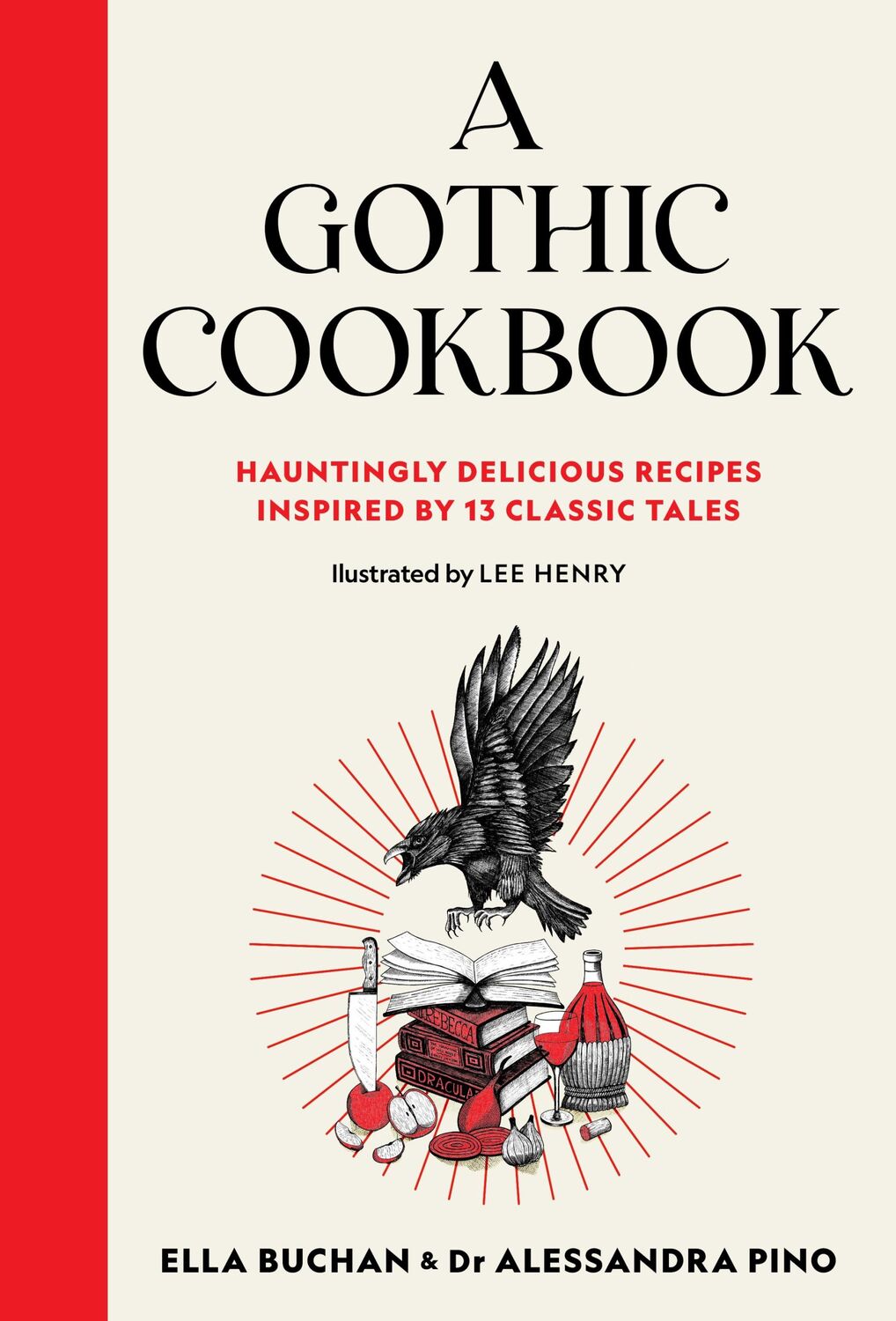 Cover: 9781800183223 | A Gothic Cookbook | Alessandra Pino (u. a.) | Buch | Englisch | 2024