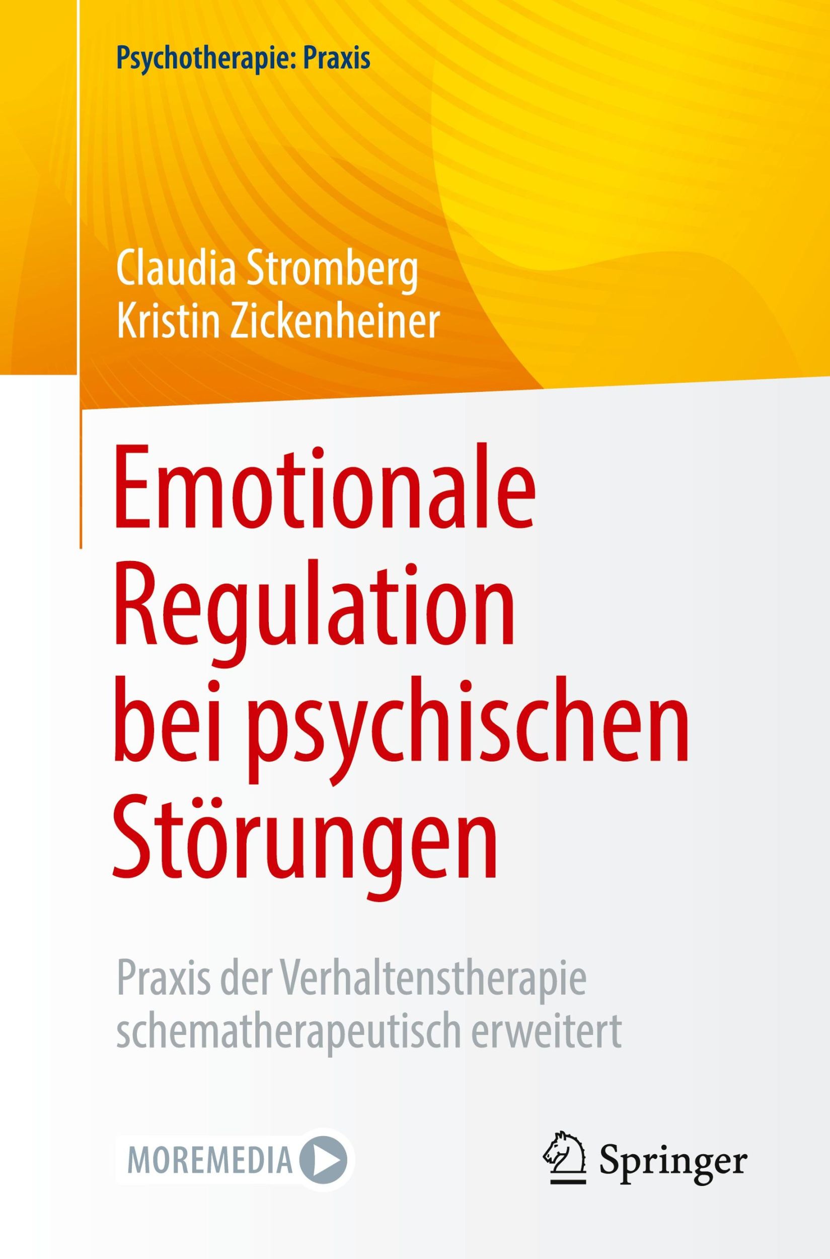 Cover: 9783662634684 | Emotionale Regulation bei psychischen Störungen | Zickenheiner (u. a.)