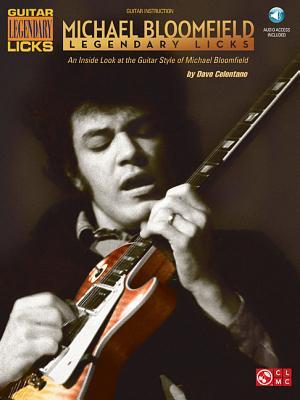 Cover: 884088673154 | Michael Bloomfield - Legendary Licks: An Inside Look at the Guitar...