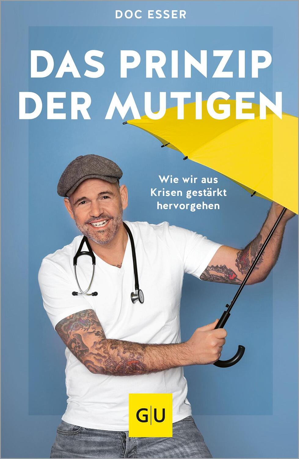 Cover: 9783833887406 | Das Prinzip der Mutigen | Wie wir aus Krisen gestärkt hervorgehen