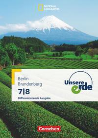 Cover: 9783060648306 | Unsere Erde 7./8. Schuljahr - Differenzierende Ausgabe...