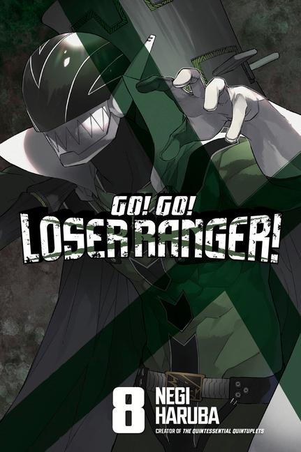 Cover: 9781646518951 | Go! Go! Loser Ranger! 8 | Negi Haruba | Taschenbuch | Englisch | 2024