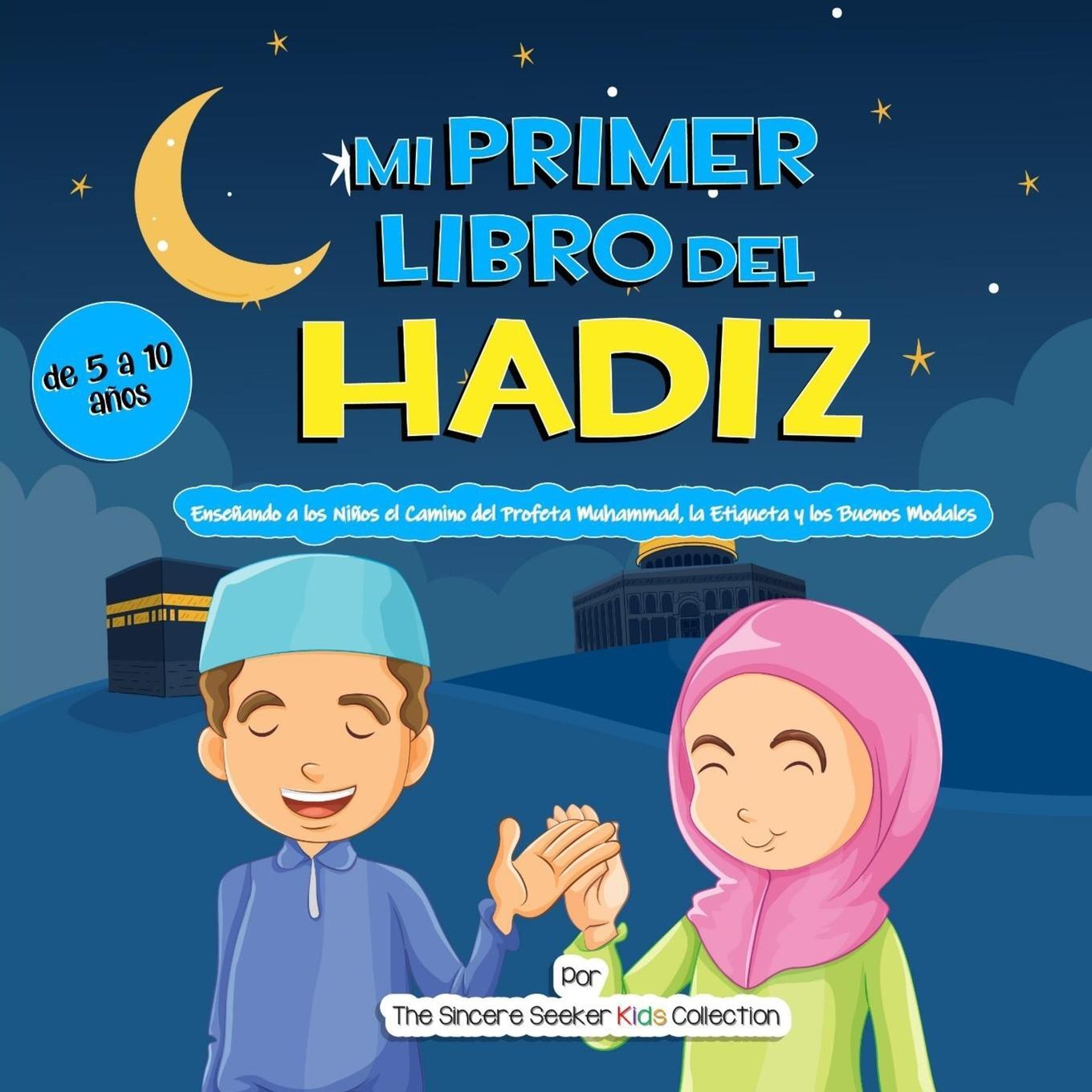 Cover: 9781955262330 | Mi Primer Libro del Hadiz | Tbd | Taschenbuch | Paperback | Spanisch