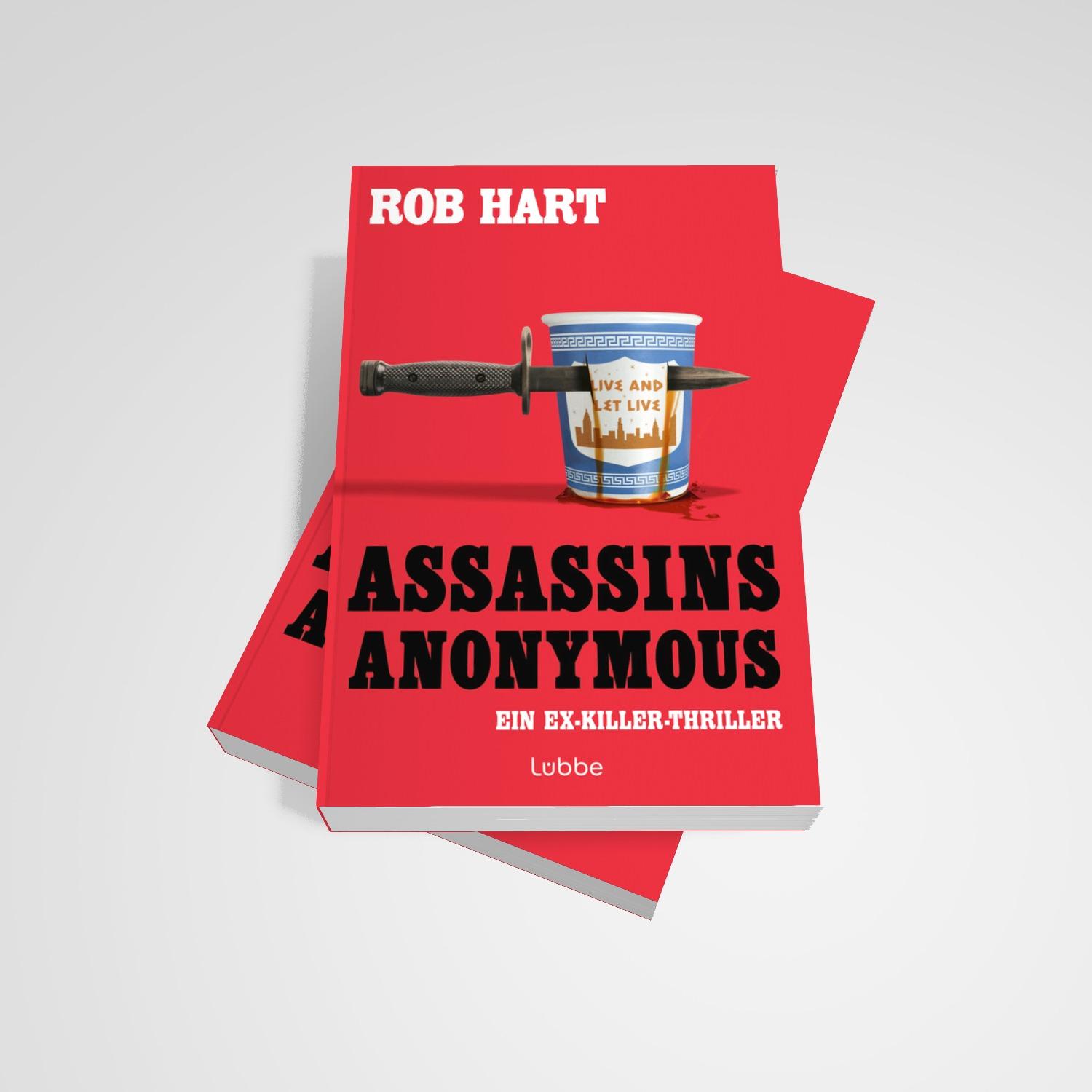 Bild: 9783404194001 | Assassins Anonymous | Rob Hart | Taschenbuch | 336 S. | Deutsch | 2024