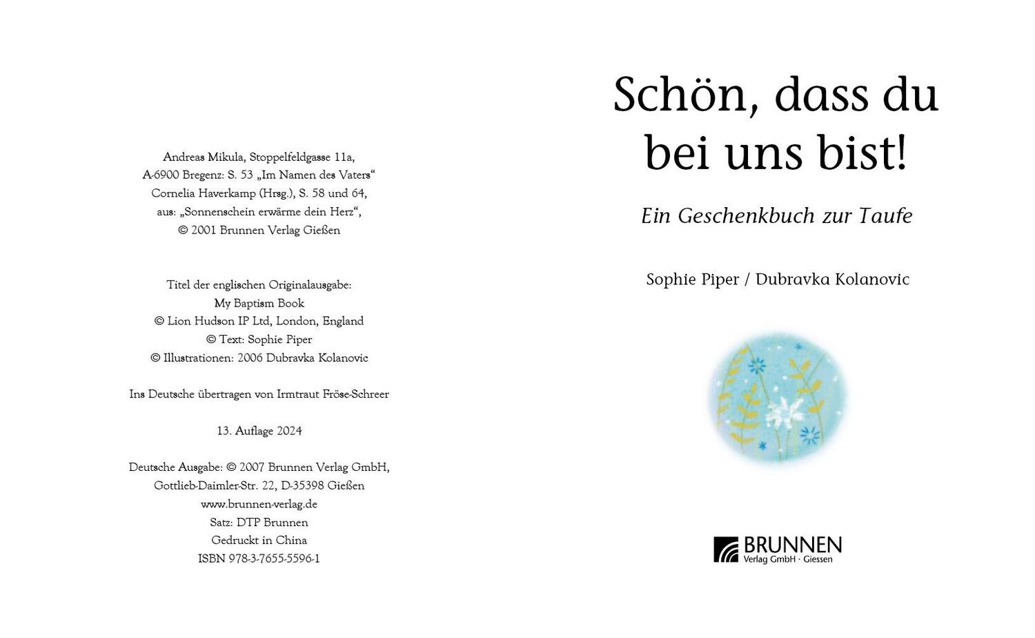 Bild: 9783765555961 | Schön, dass du bei uns bist! | Ein Geschenkbuch zur Taufe | Piper