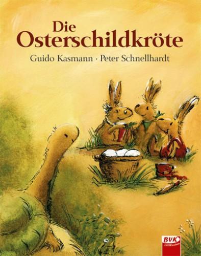 Cover: 9783867400275 | Die Osterschildkröte | Guido Kasmann (u. a.) | Broschüre | 64 S.