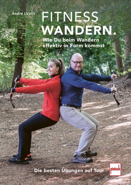 Cover: 9783613509245 | FITNESSWANDERN | André Uzulis M. A. | Taschenbuch | 192 S. | Deutsch