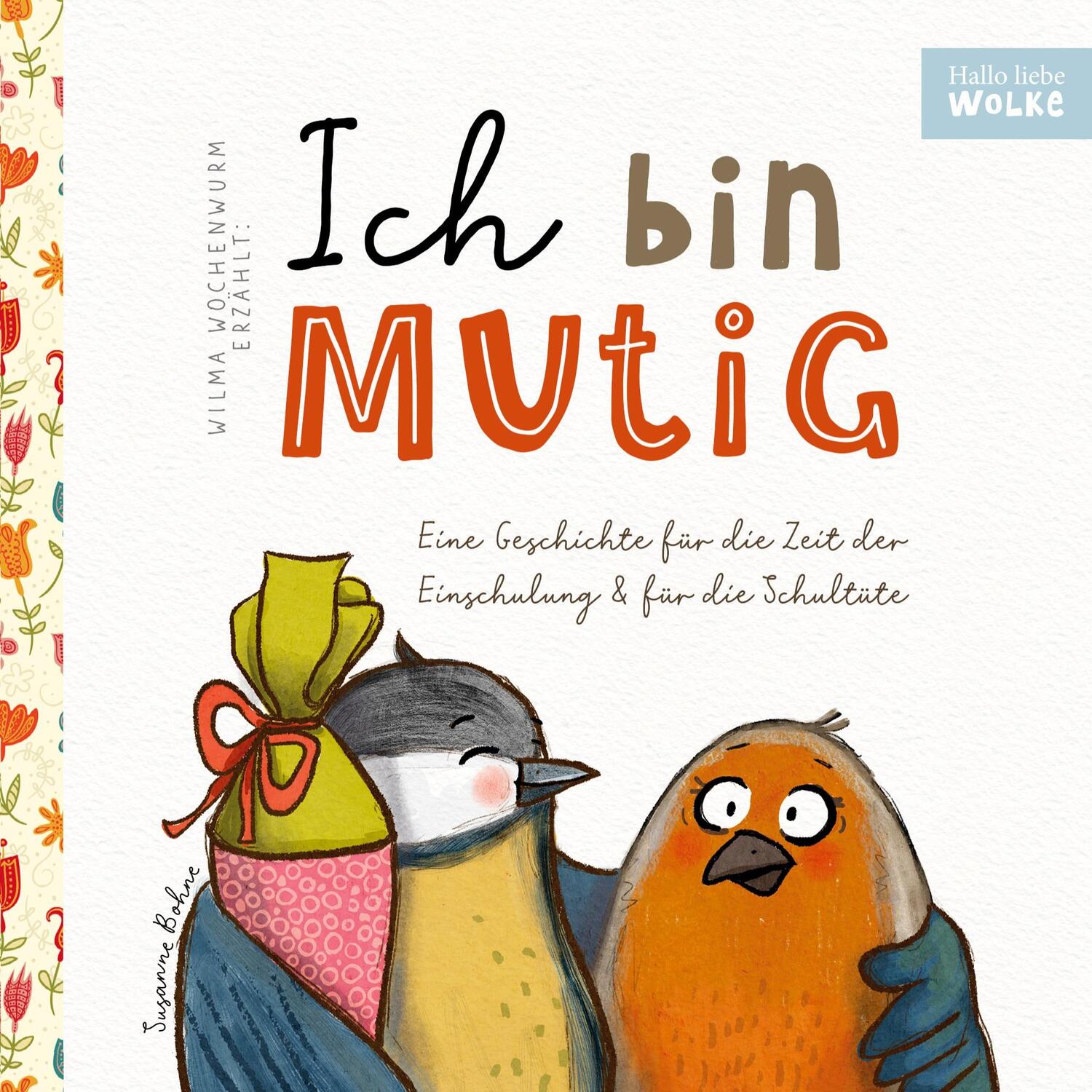 Cover: 9783753491554 | Wilma Wochenwurm erzählt: Ich bin mutig! Eine Geschichte für die...