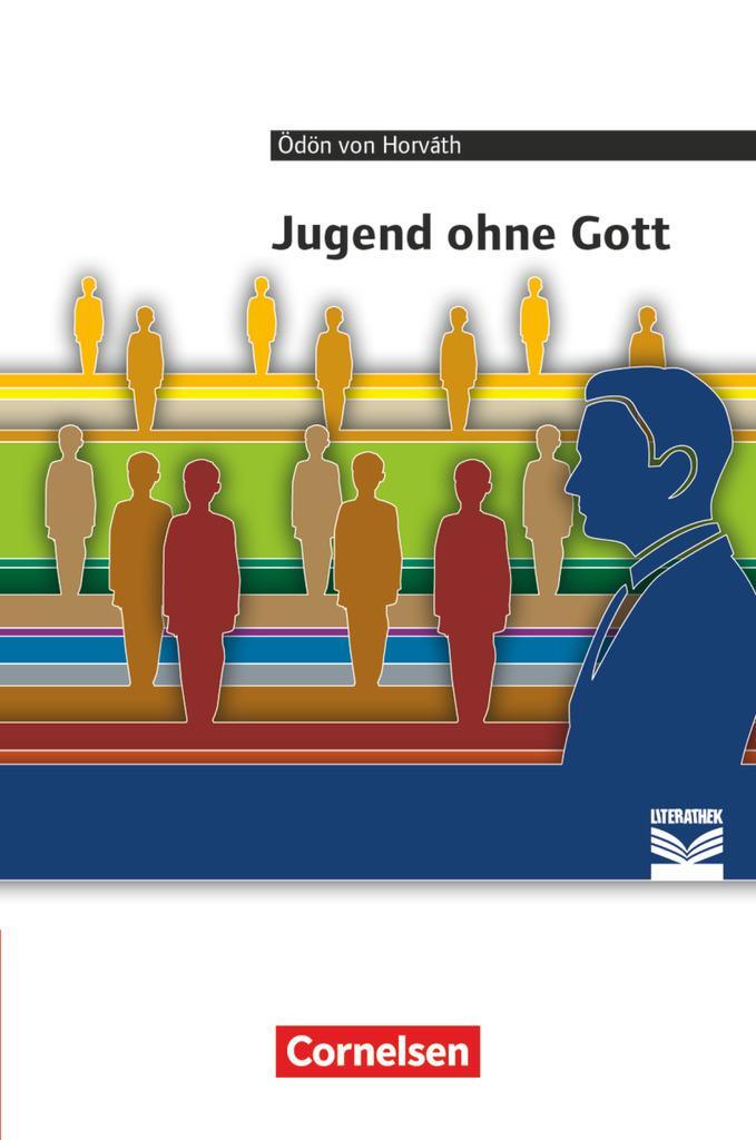 Cover: 9783062003189 | Jugend ohne Gott | Taschenbuch | Cornelsen Literathek - Textausgaben