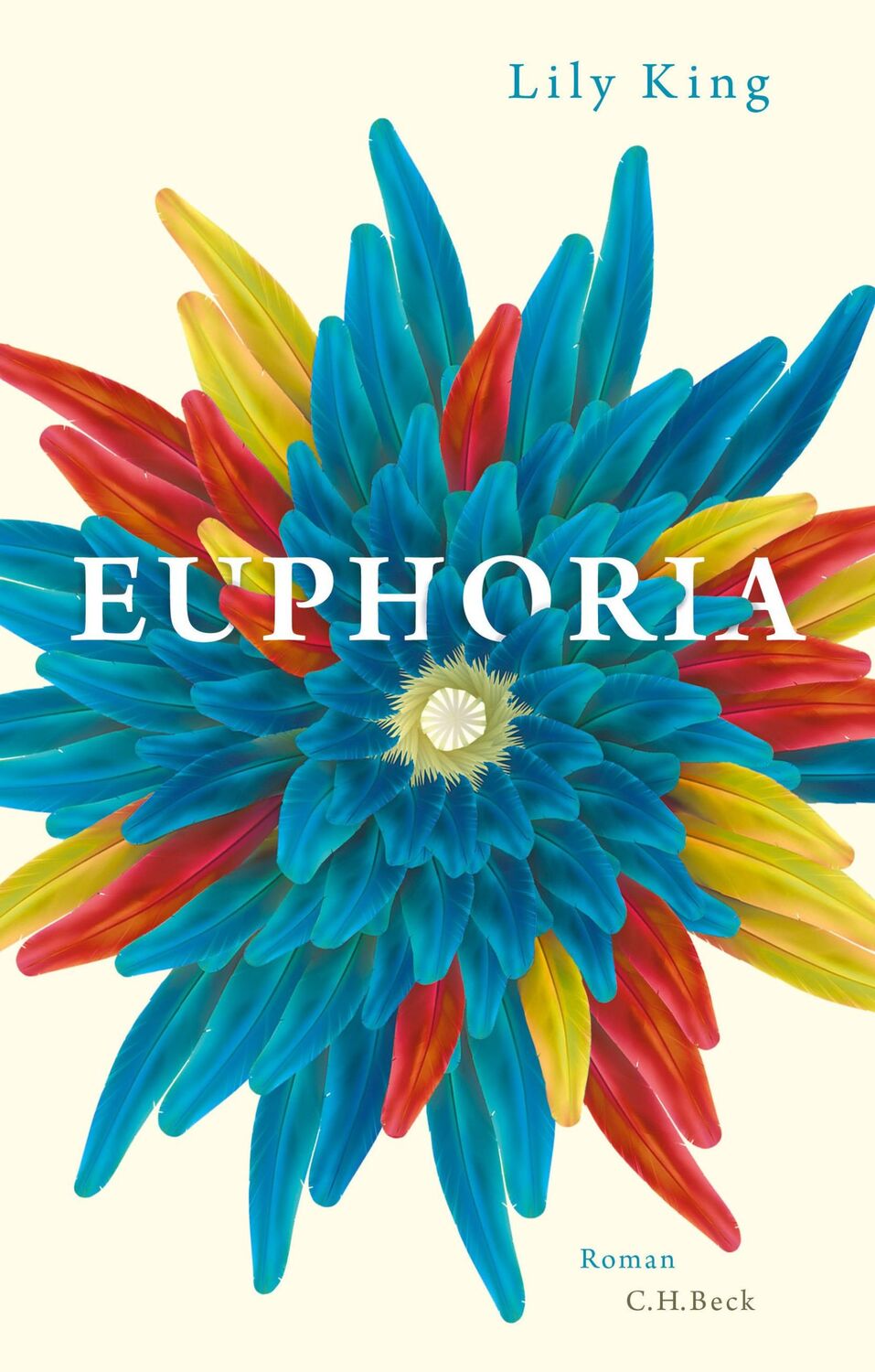 Cover: 9783406682032 | Euphoria | Lily King | Buch | 272 S. | Deutsch | 2015 | C.H. Beck