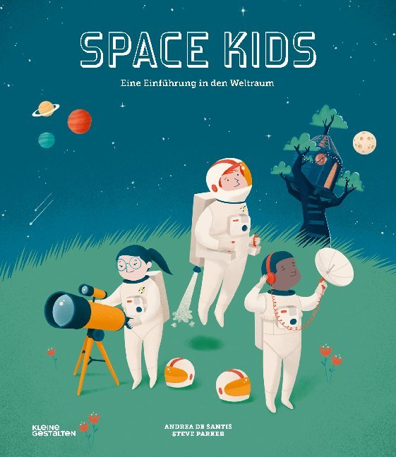 Cover: 9783899557947 | Space Kids | Eine Einführung in den Weltraum | Steve Parker | Buch