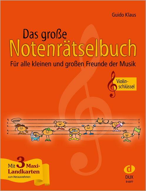 Cover: 9783868490121 | Das große Notenrätselbuch | Violinschlüssel | Guido Klaus | Broschüre