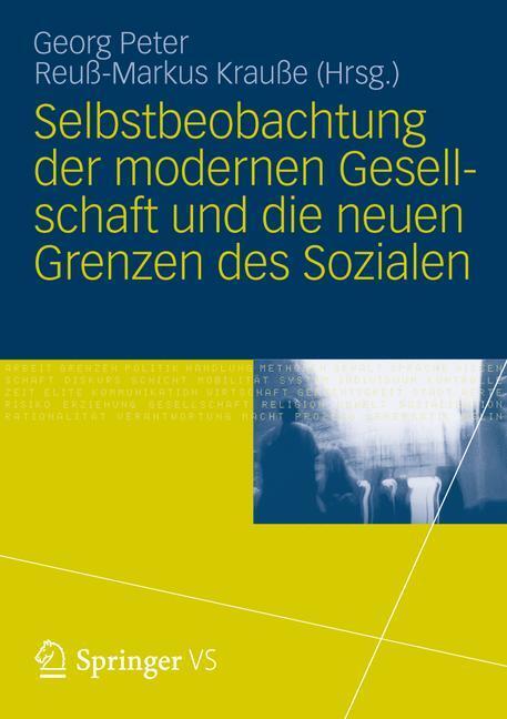 Cover: 9783531196909 | Selbstbeobachtung der modernen Gesellschaft und die neuen Grenzen...