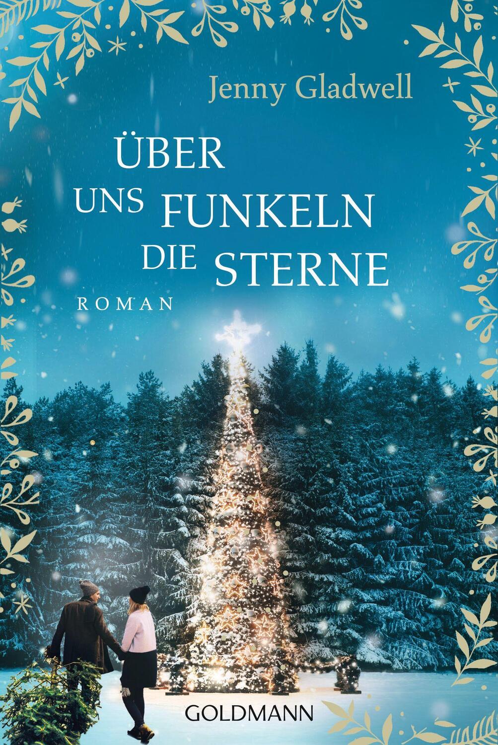 Cover: 9783442491162 | Über uns funkeln die Sterne | Roman | Jenny Gladwell | Taschenbuch