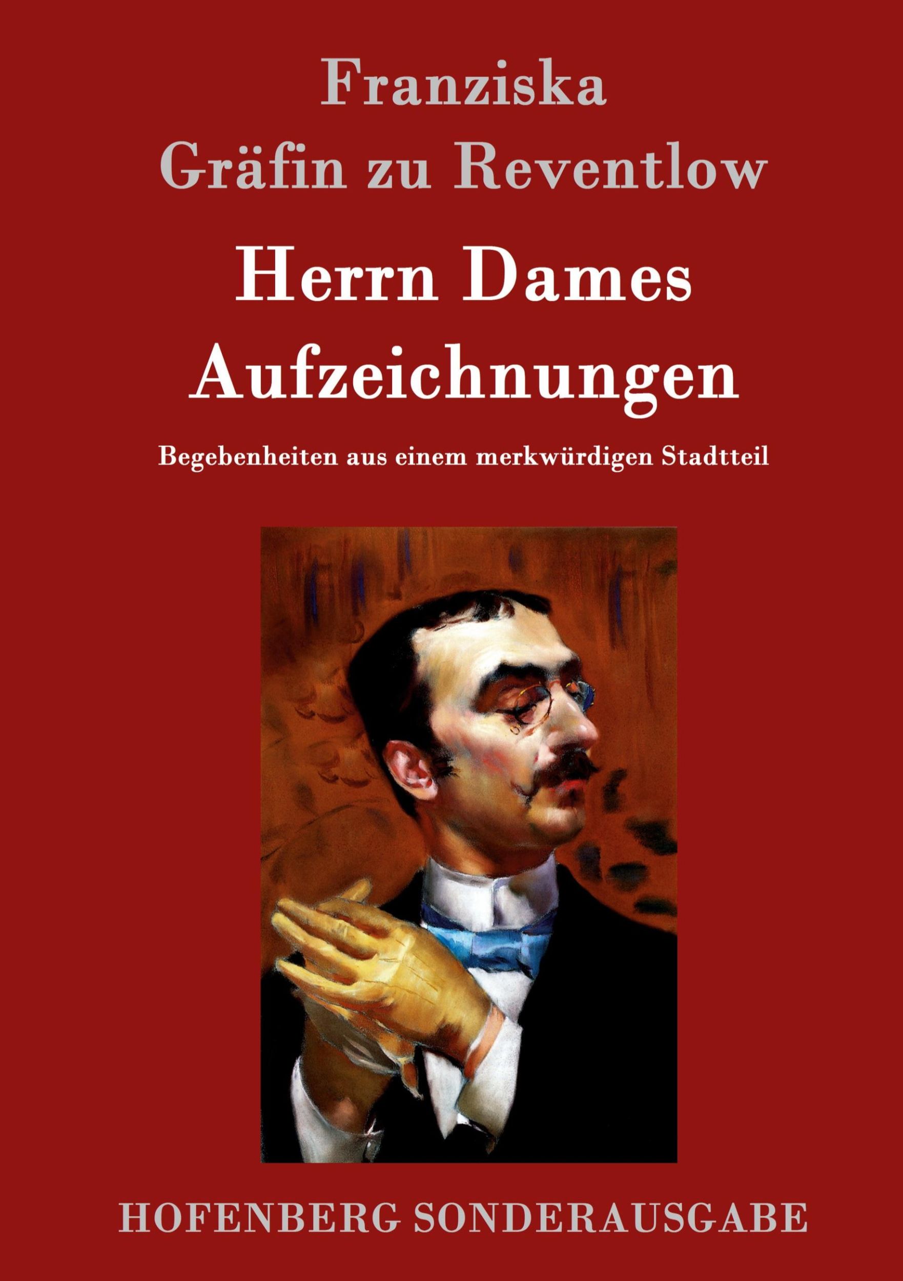 Cover: 9783843097536 | Herrn Dames Aufzeichnungen | Franziska Gräfin zu Reventlow | Buch