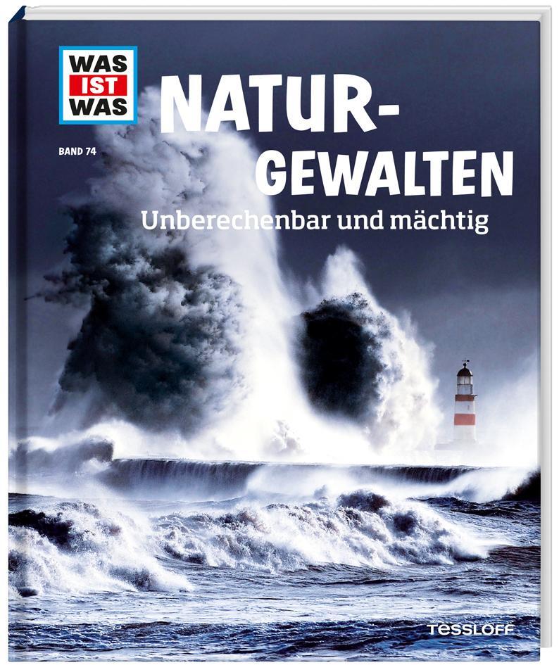 Cover: 9783788620820 | WAS IST WAS Band 74 Naturgewalten. Unberechenbar und mächtig | Baur