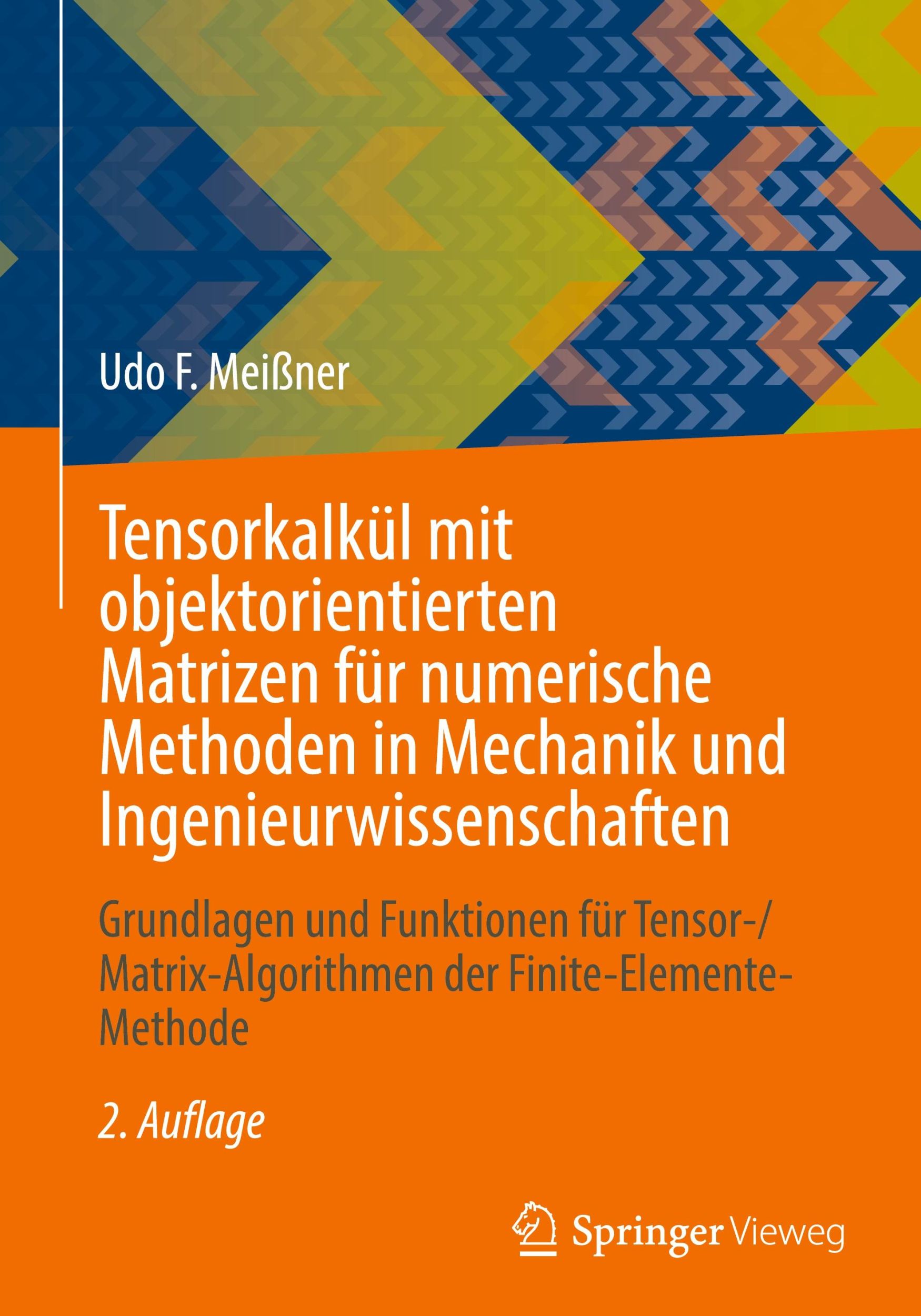 Cover: 9783658449384 | Tensorkalkül mit objektorientierten Matrizen für numerische...